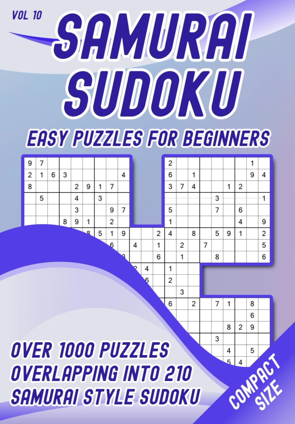 Easy Samurai Sudoku Brainteasers for Beginners: 210 Puzzles for Adults, Seniors & Clever Kids