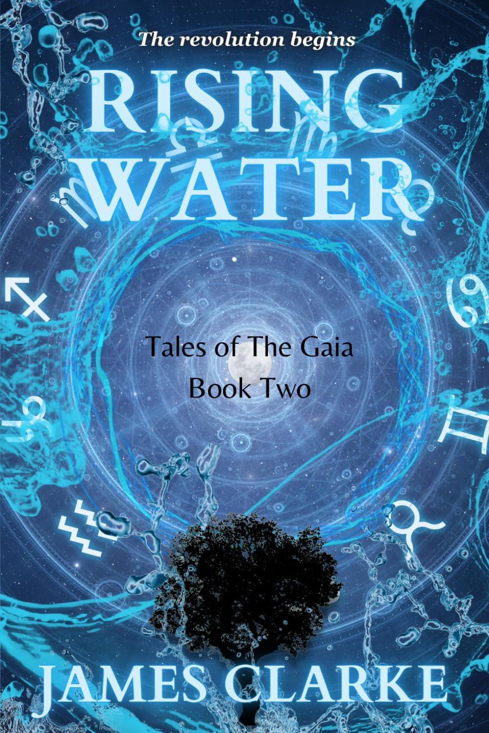 Rising Water: Tales of The Gaia Book Two: 2