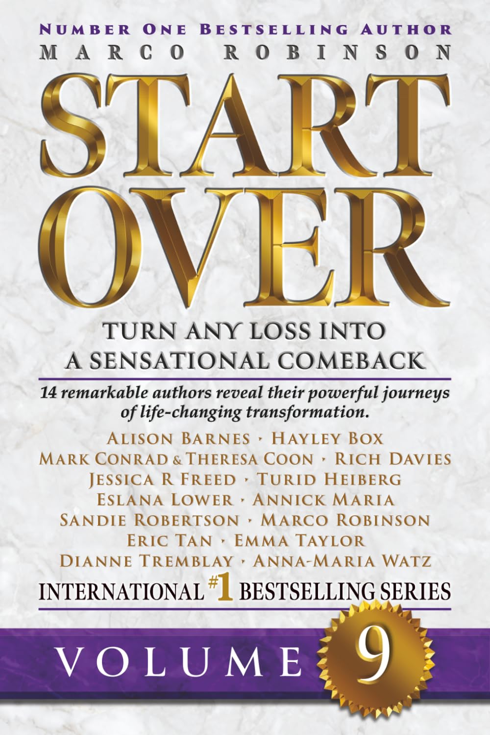 VOLUME 9: START OVER - Turn any loss into a Sensational Comeback (Start Over Series)