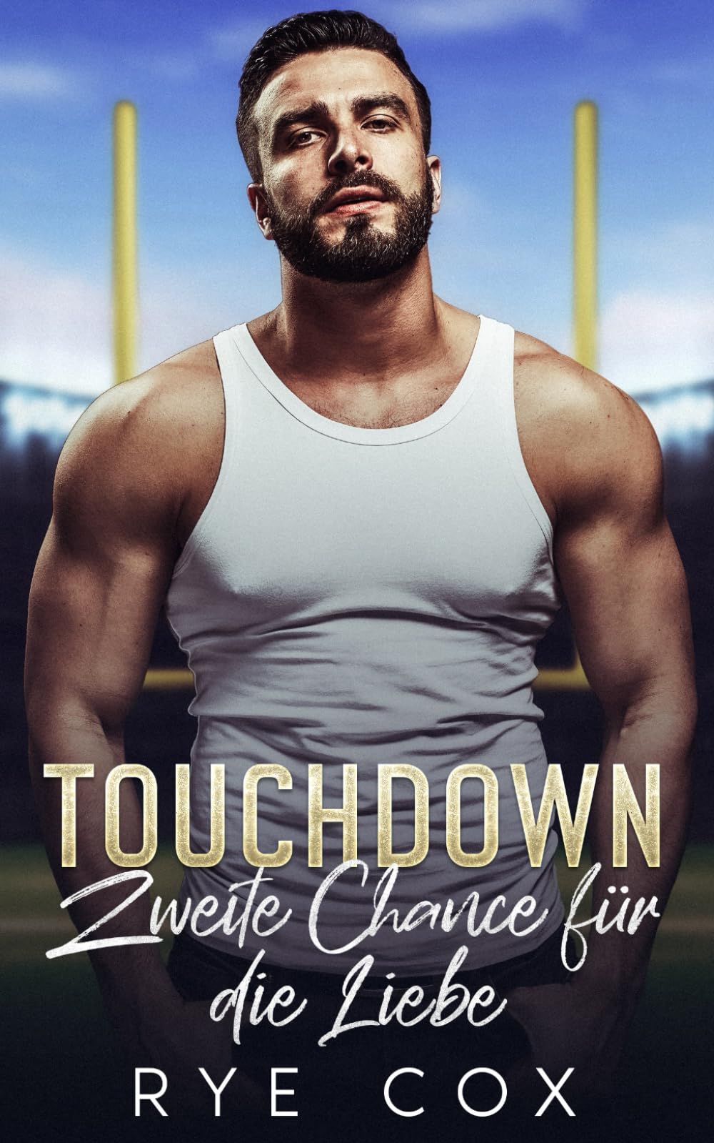 Touchdown: Zweite Chance für die Liebe