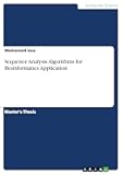 Sequence Analysis Algorithms for Bioinformatics Application