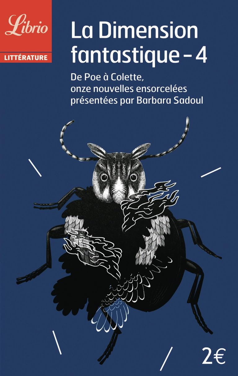 La Dimension fantastique: de Poe à Colette, 11 nouvelles ensorcelées (4) Collectif