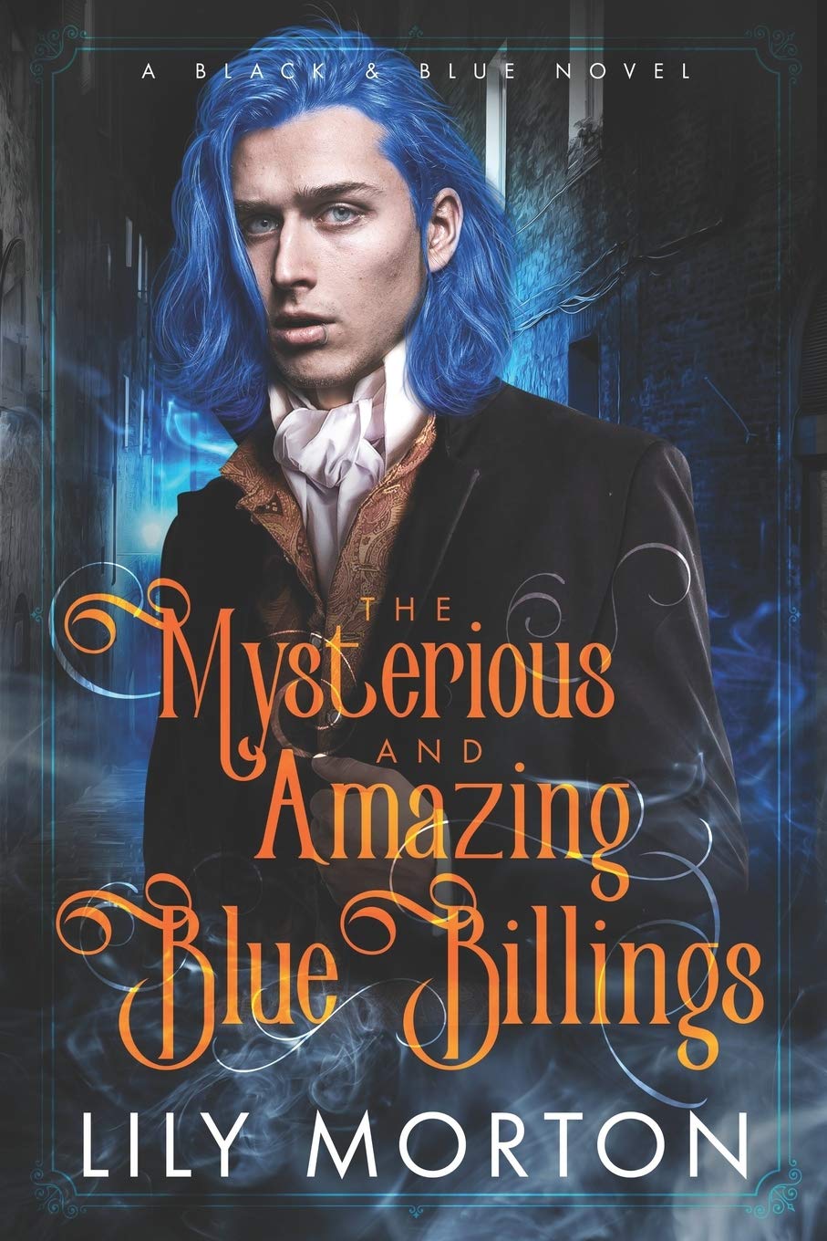 The Mysterious and Amazing Blue Billings (Black and Blue Series)