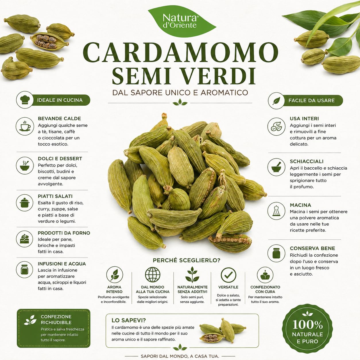 NATURA D'ORIENTE Cardamomo Semi Verdi 200g – Spezia Aromatica Premium dal Profumo Intenso | Ideale per Tisane, Dolci, Piatti Orientali e Bevande Speziate