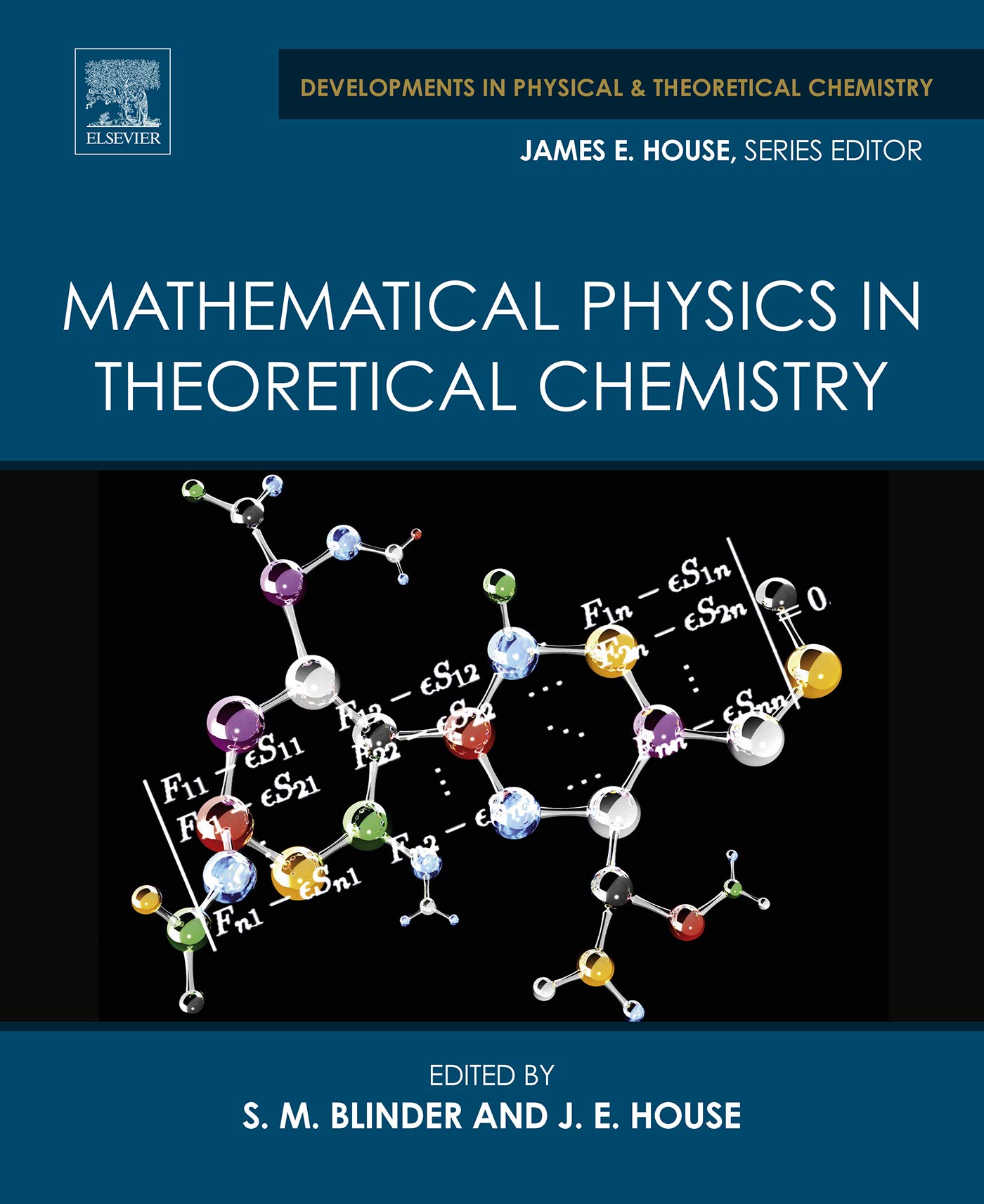 Mathematical Physics in Theoretical Chemistry (Developments in Physical & Theoretical Chemistry)