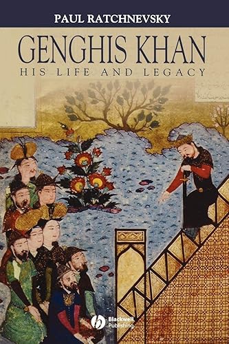 Genghis Khan: His Life and Legacy