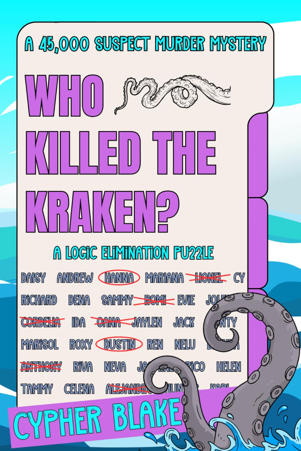Who Killed the Kraken?: A 45,000 Suspect Murder Mystery (Search & Solve Mysteries)