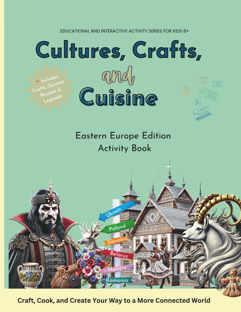 Cultures, Crafts & Cuisine: Eastern Europe Edition: Activity Book