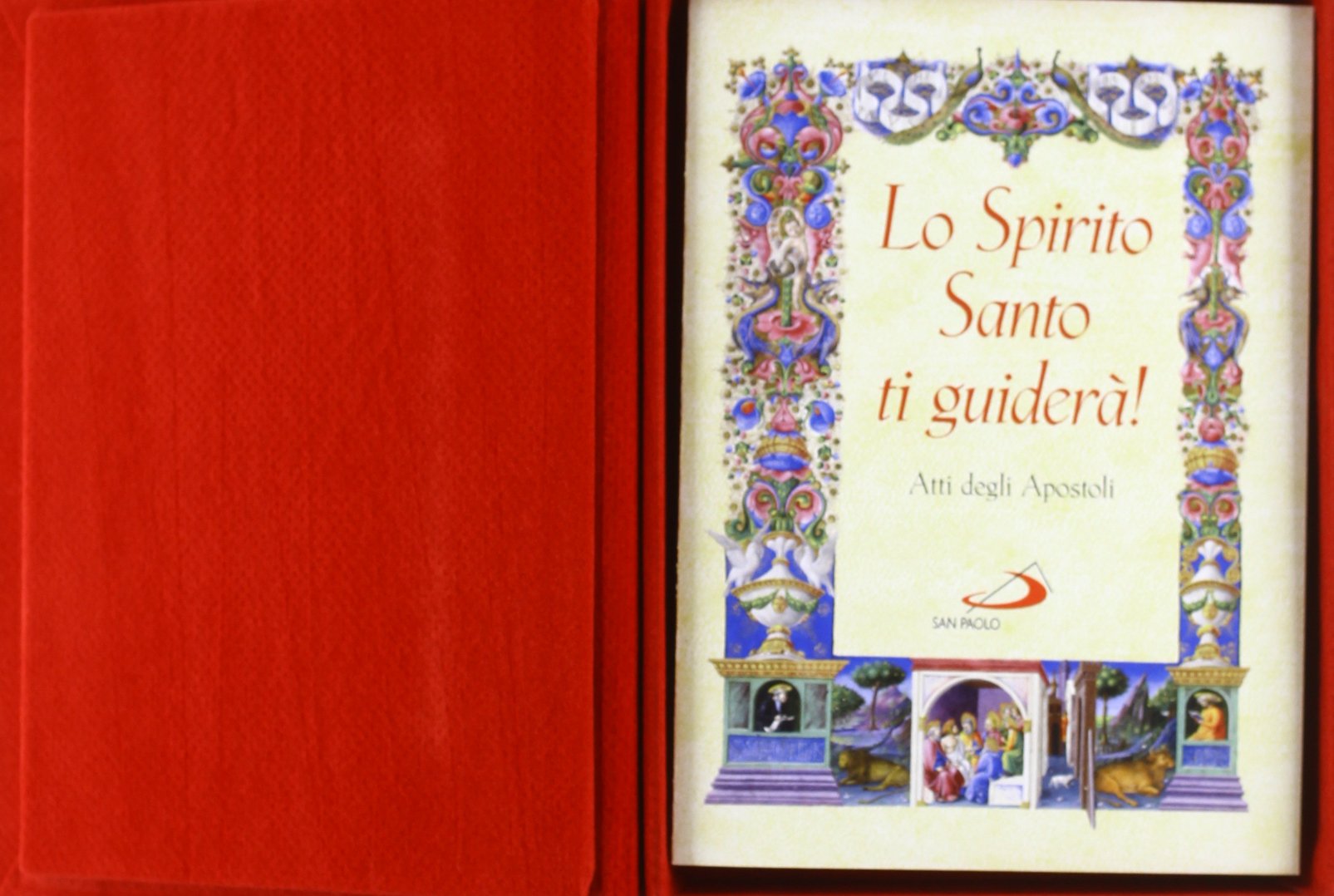 Lo Spirito Santo ti guiderà. Atti degli apostoli
