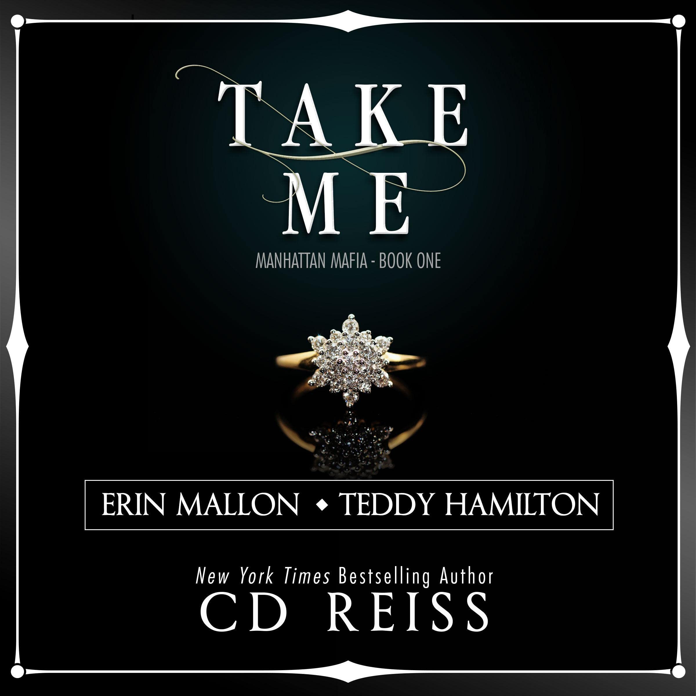 Cover art for Take Me: Manhattan Mafia, Book 1