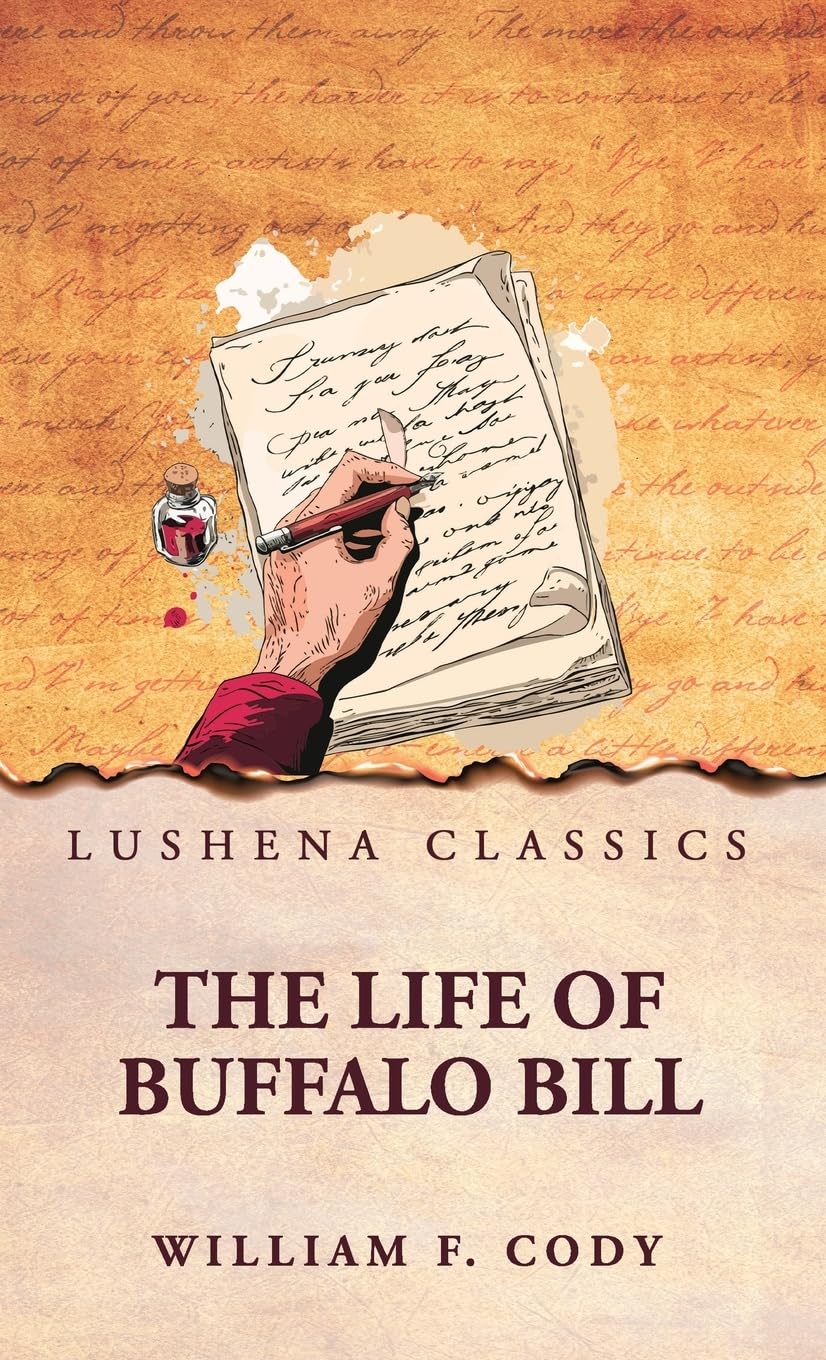The Life of Buffalo Bill