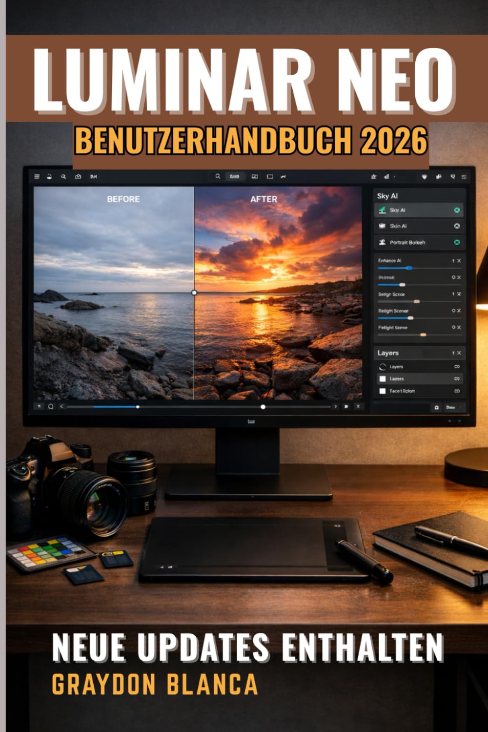 LUMINAR NEO Benutzerhandbuch 2026: Inoffizielles Produkthandbuch