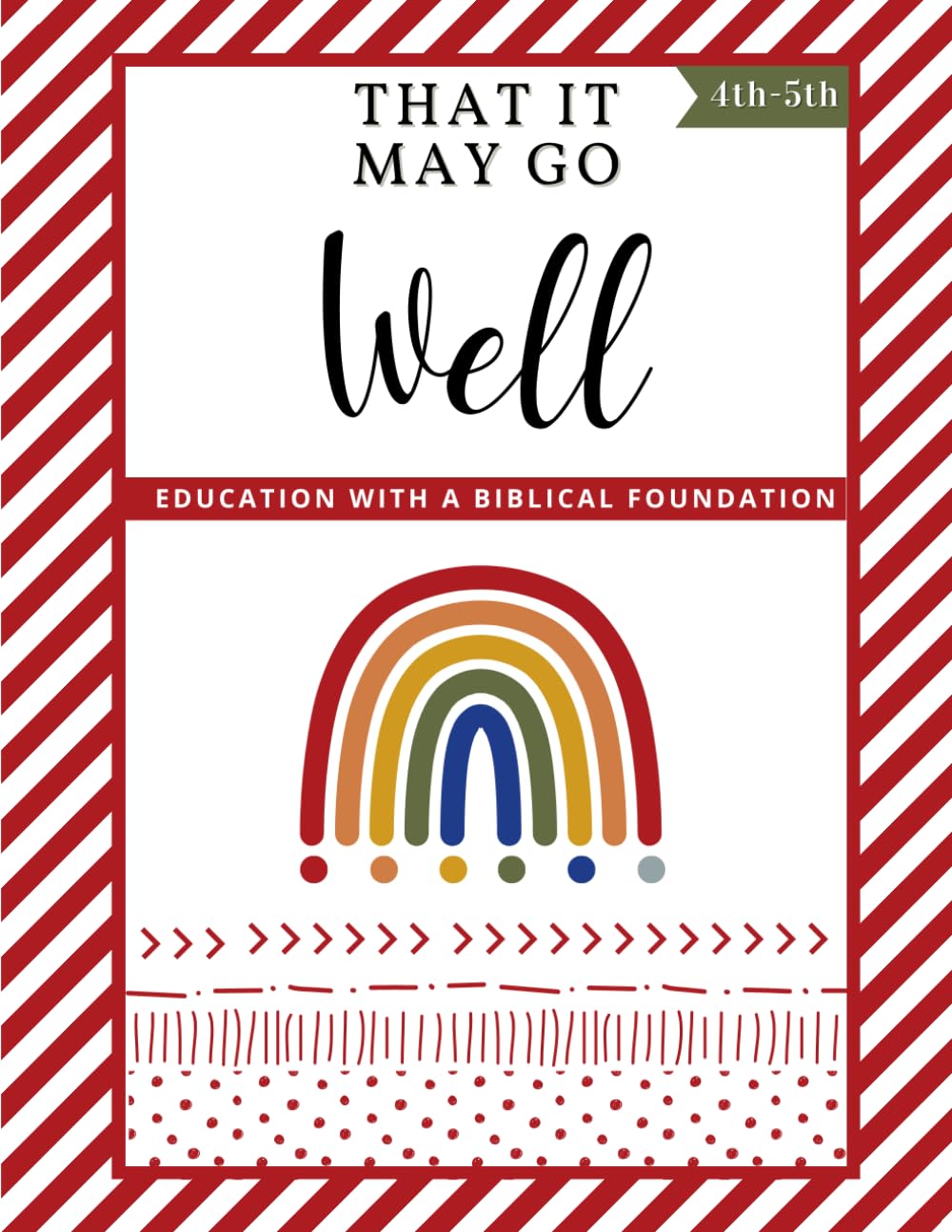RED 4th-5th Grade Workbook: That It May Go Well Rainbow Curriculum      Paperback – October 29, 2025
