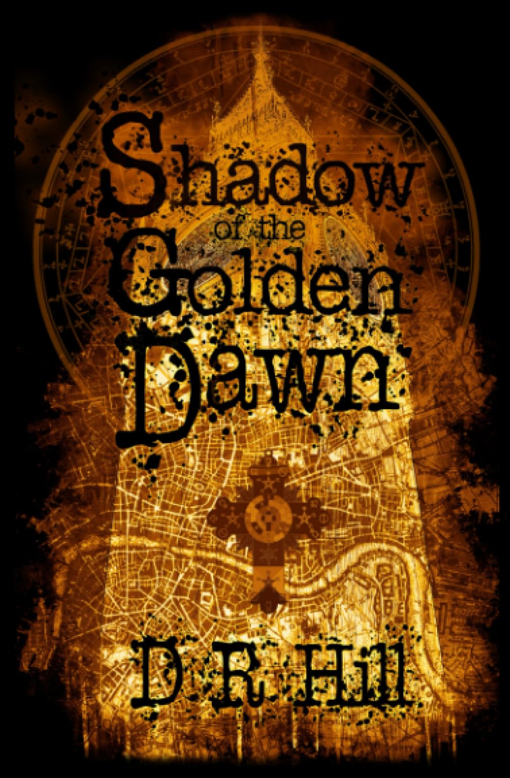 Shadow of the Golden Dawn (The Golden Dawn Trilogy)