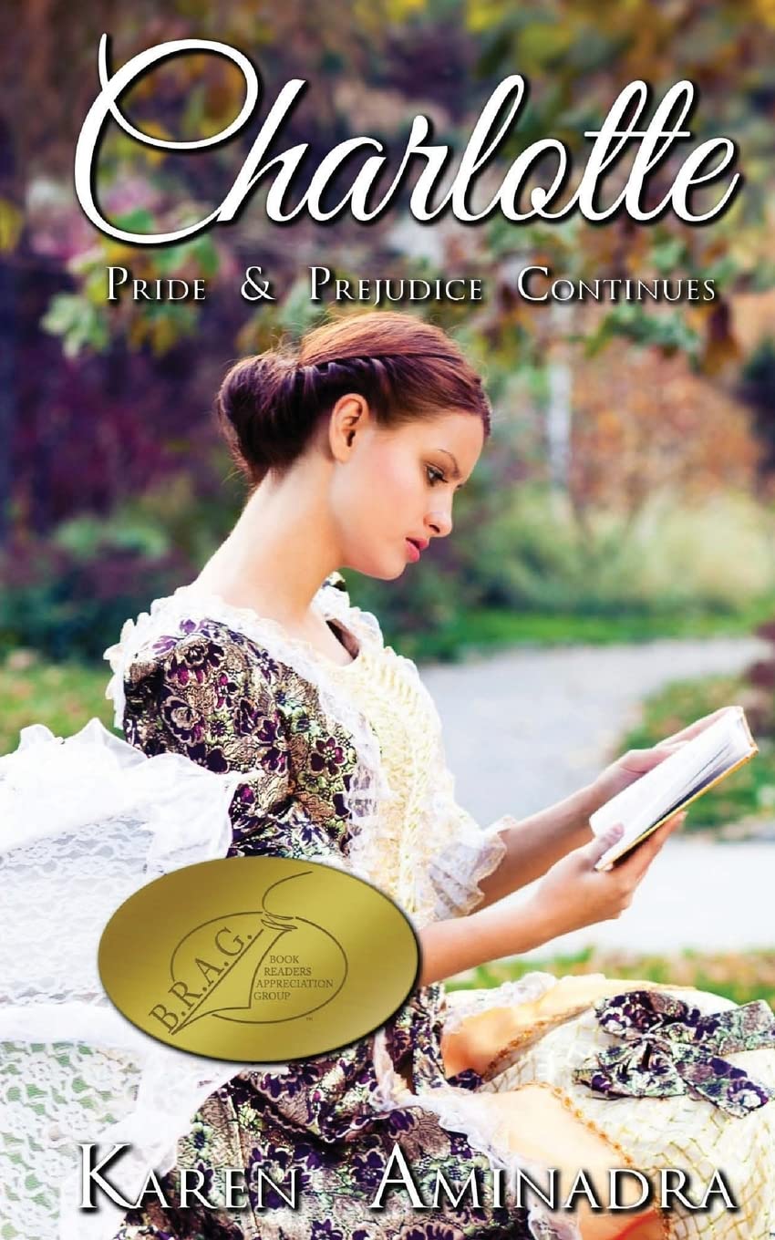 Charlotte: Pride & Prejudice Continues: Volume 1