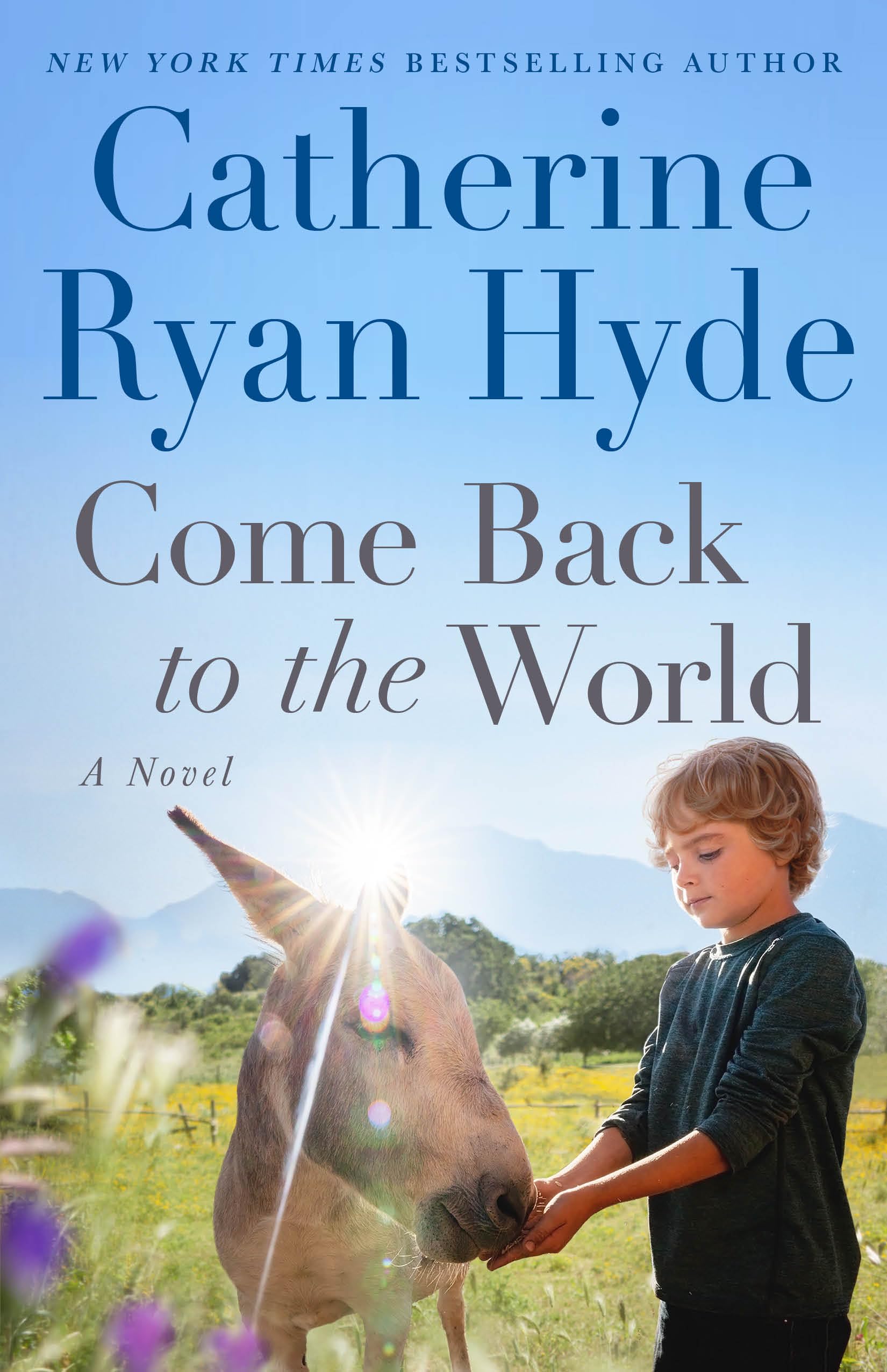 Come Back to the World: A Novel