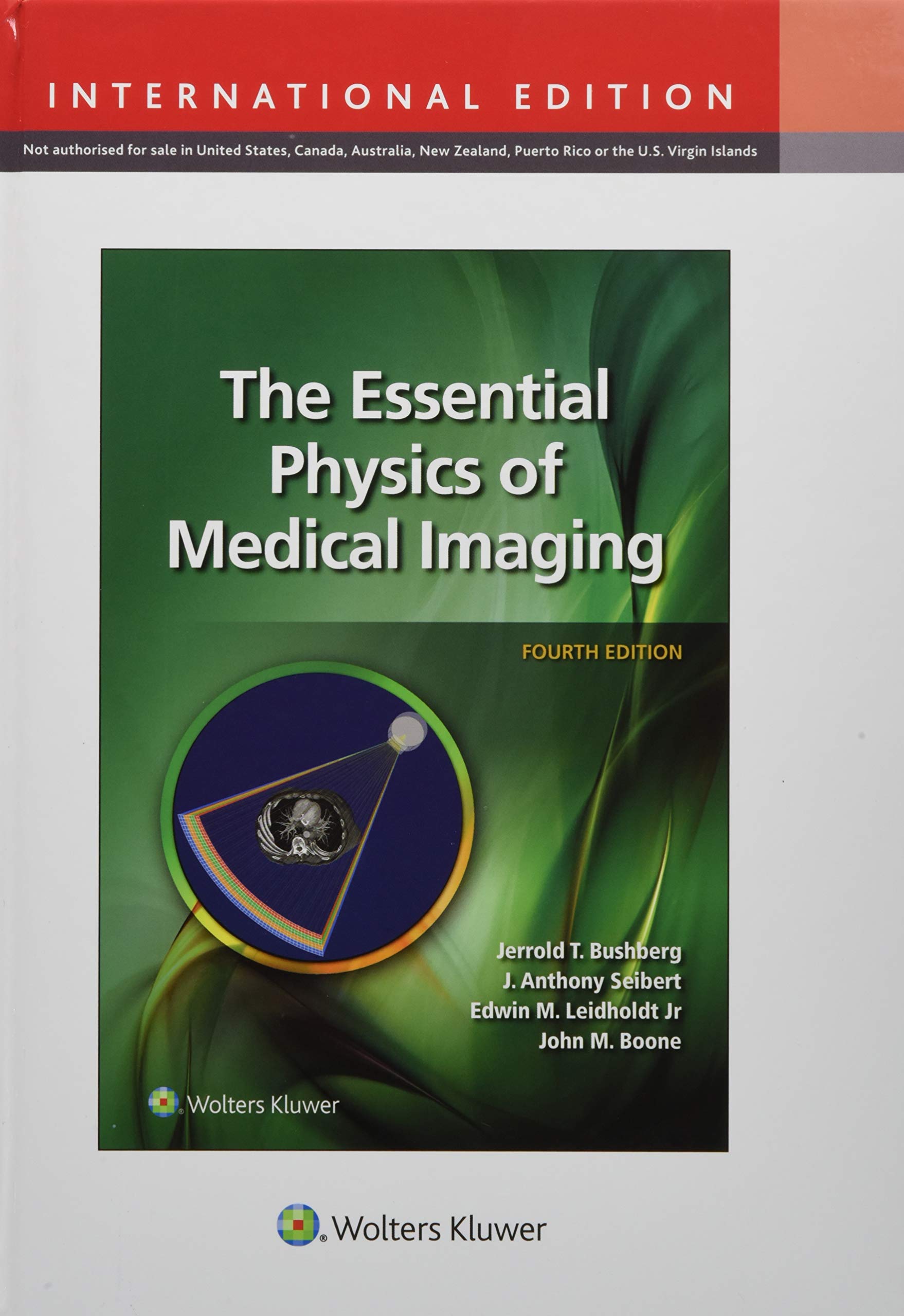 The Essential Physics of Medical Imaging