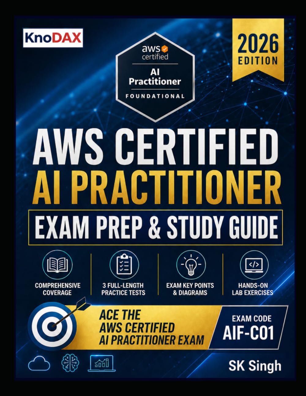 AWS Certified AI Practitioner Exam Prep and Study Guide