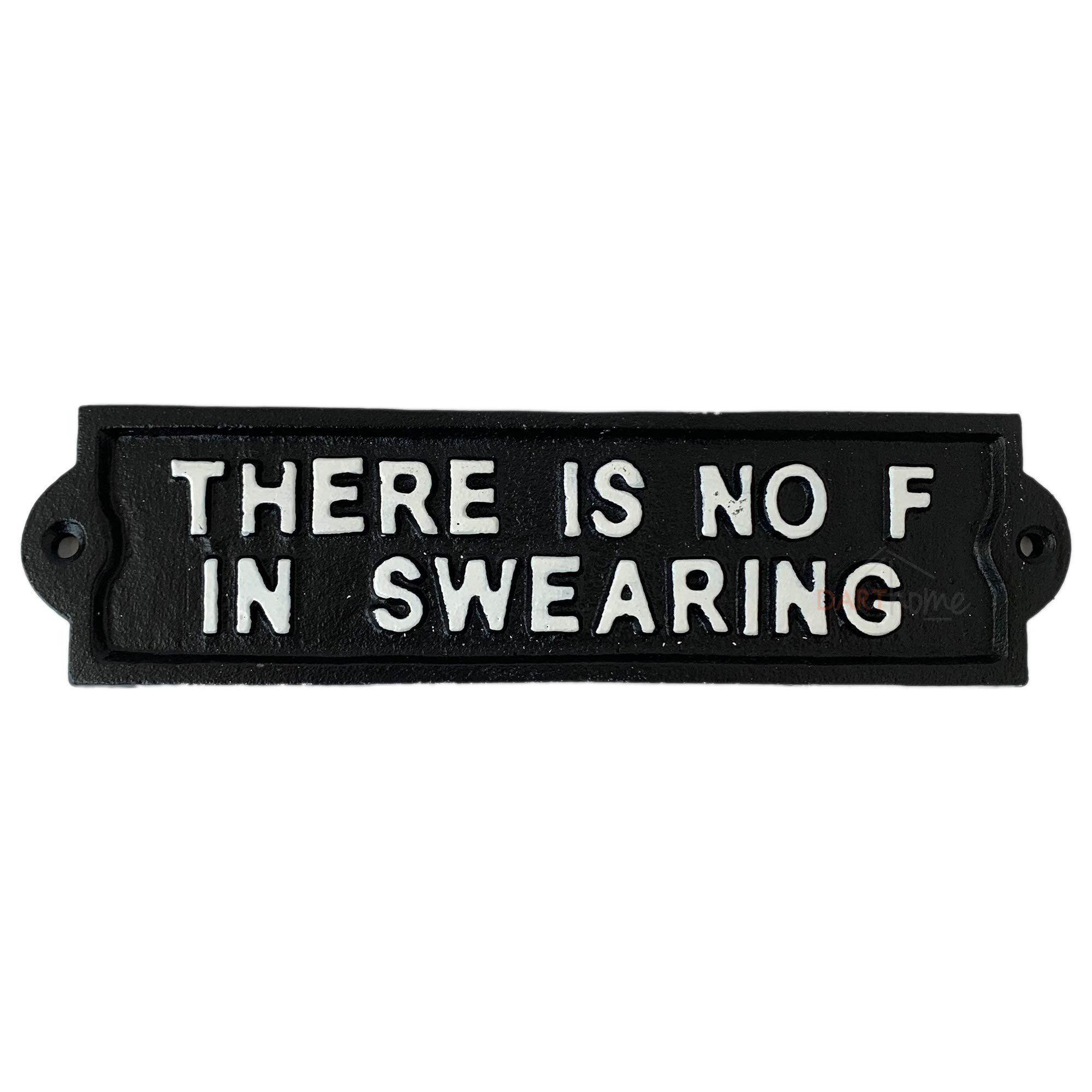 Darthome Black No F In Swearing Sign Cast Iron Novelty Rude Funny Man Cave Wall Plaque