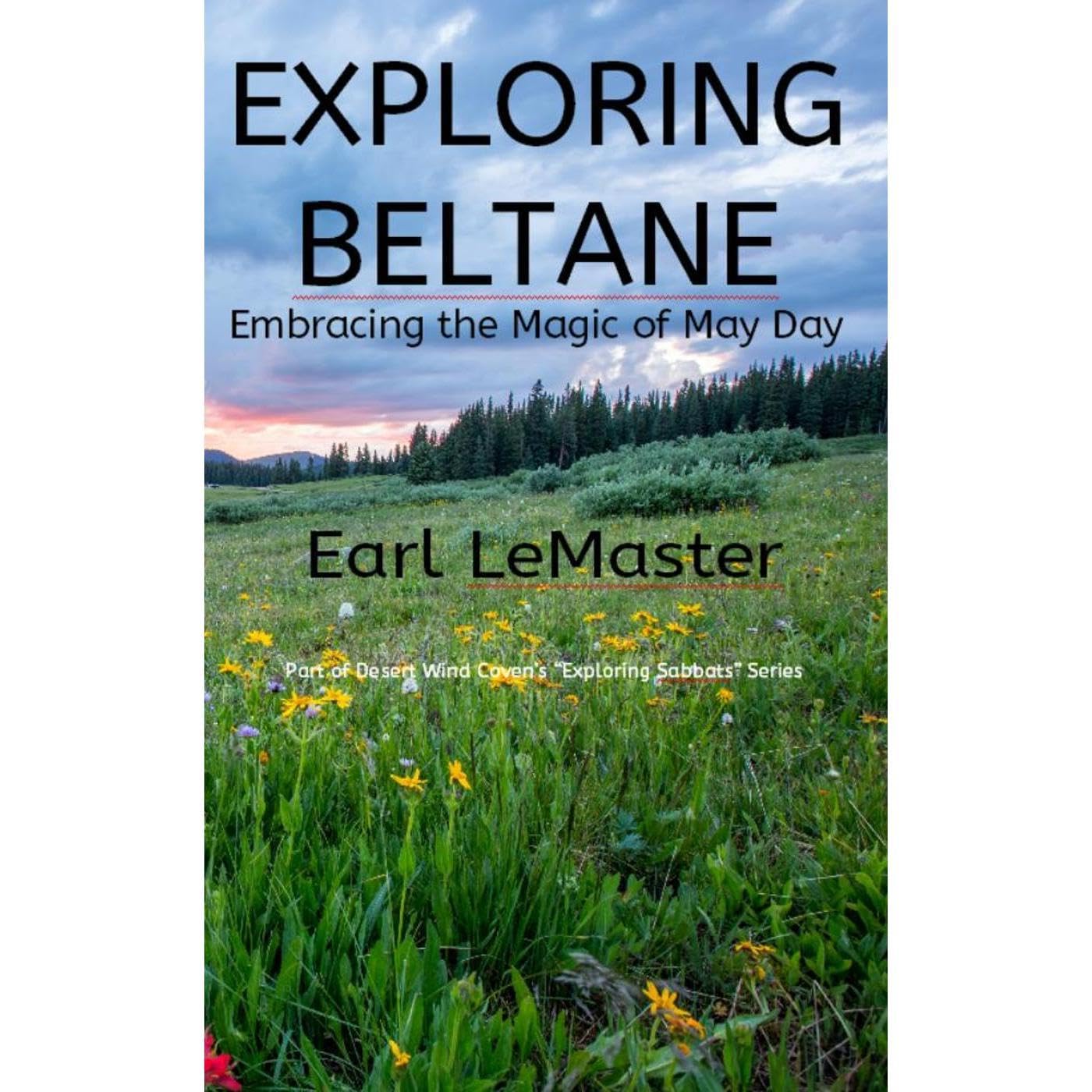 Exploring Beltane