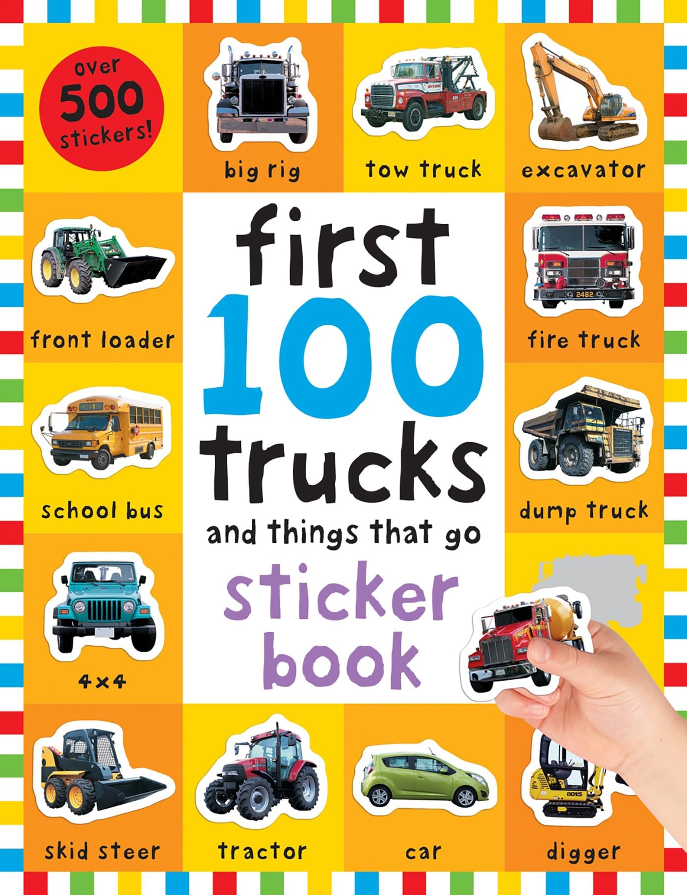 First 100 Stickers: Trucks and Things That Go: Sticker Book