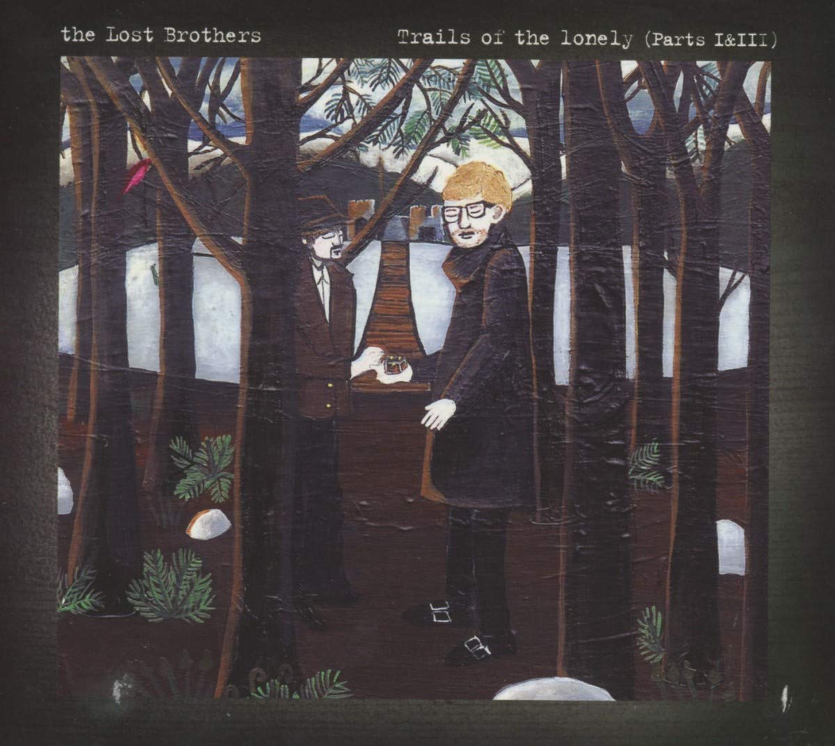 Trails of the Lonely (Parts I and III)