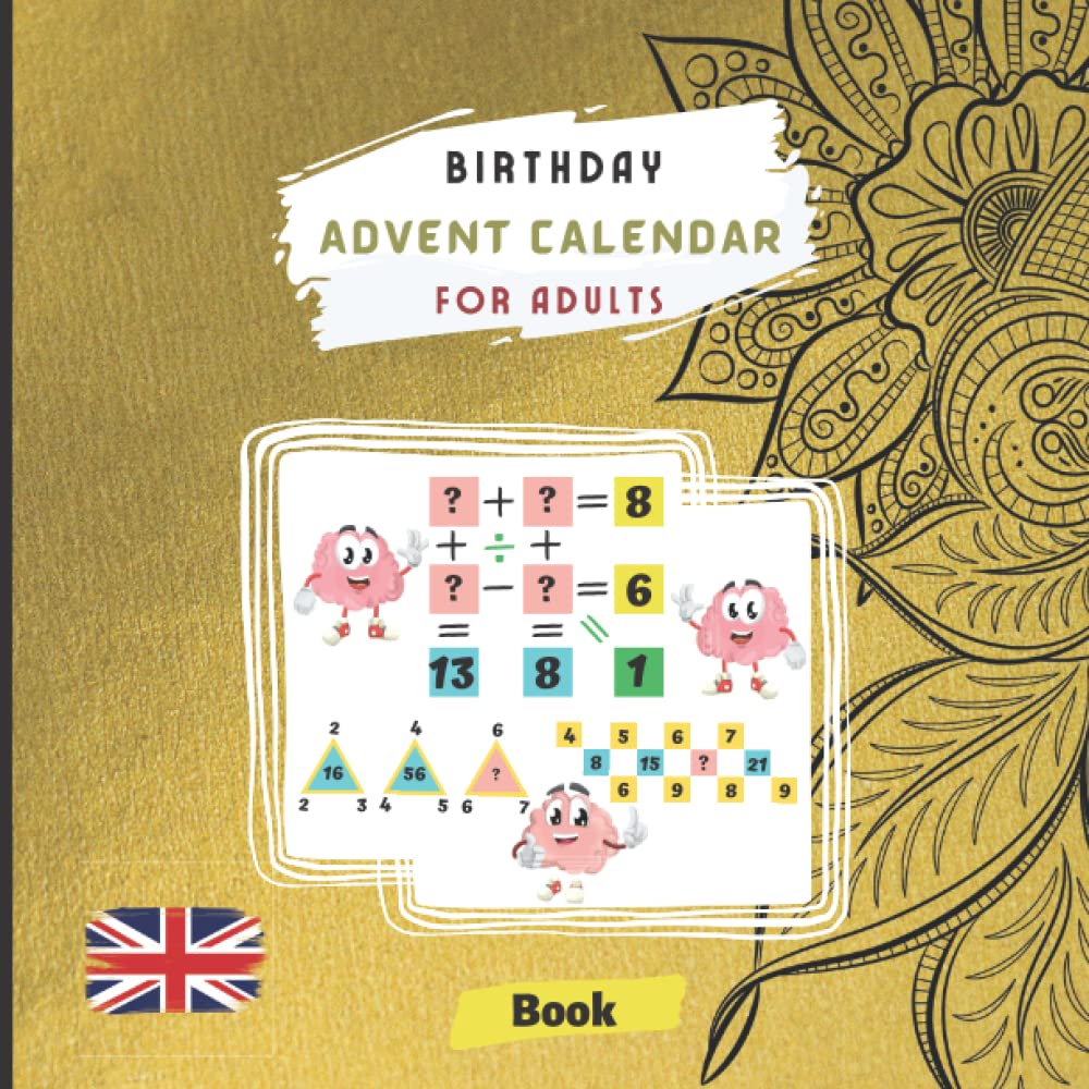 Birthday Advent Calendar for Adults: Gift book to fill in with 31 riddles on 31 days of the month of birth, discover the riddle of your day | Seek to ... countdown | Adult, men and women , friends