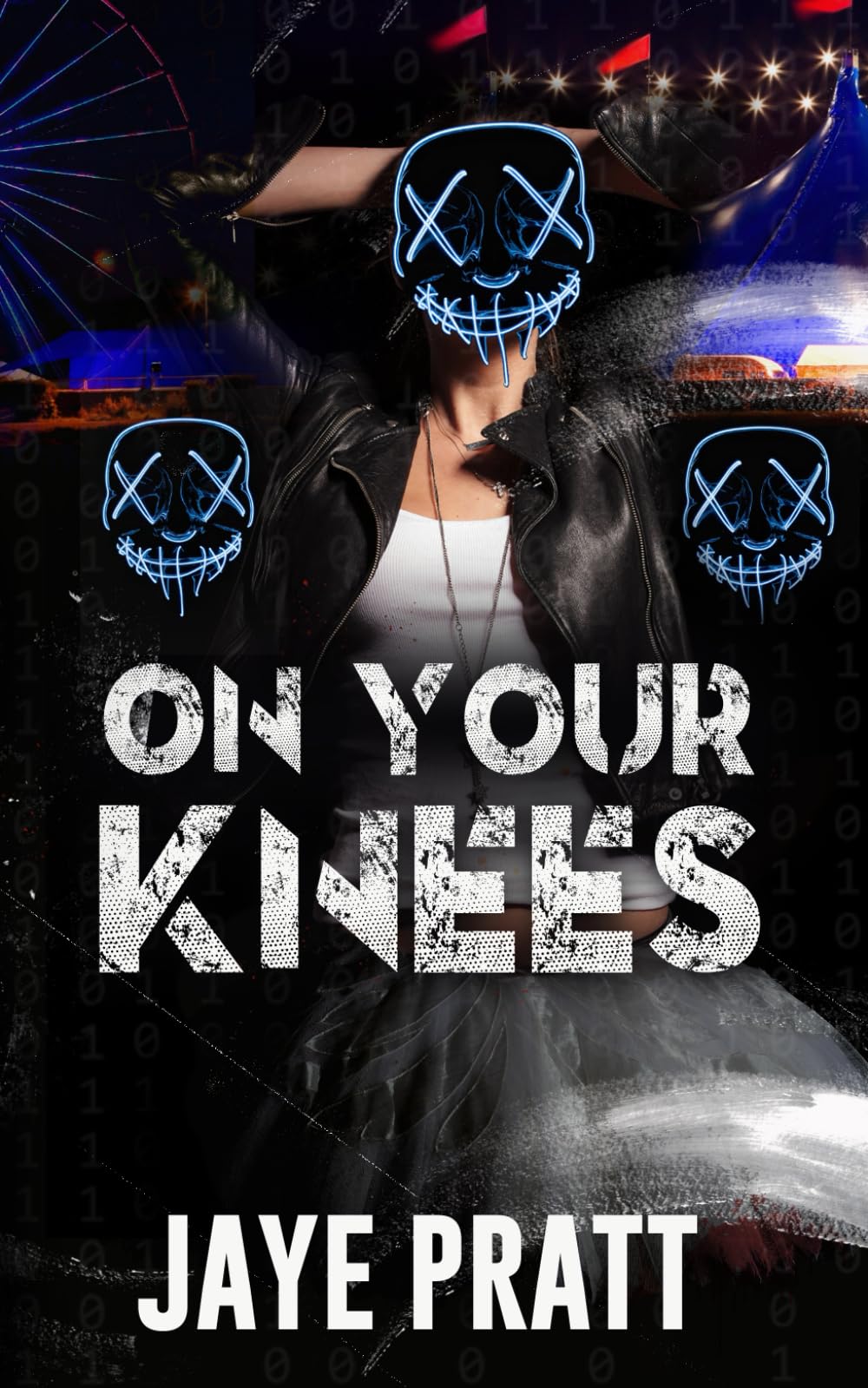On Your Knees: A Masked woman Novel (Masked Men series)