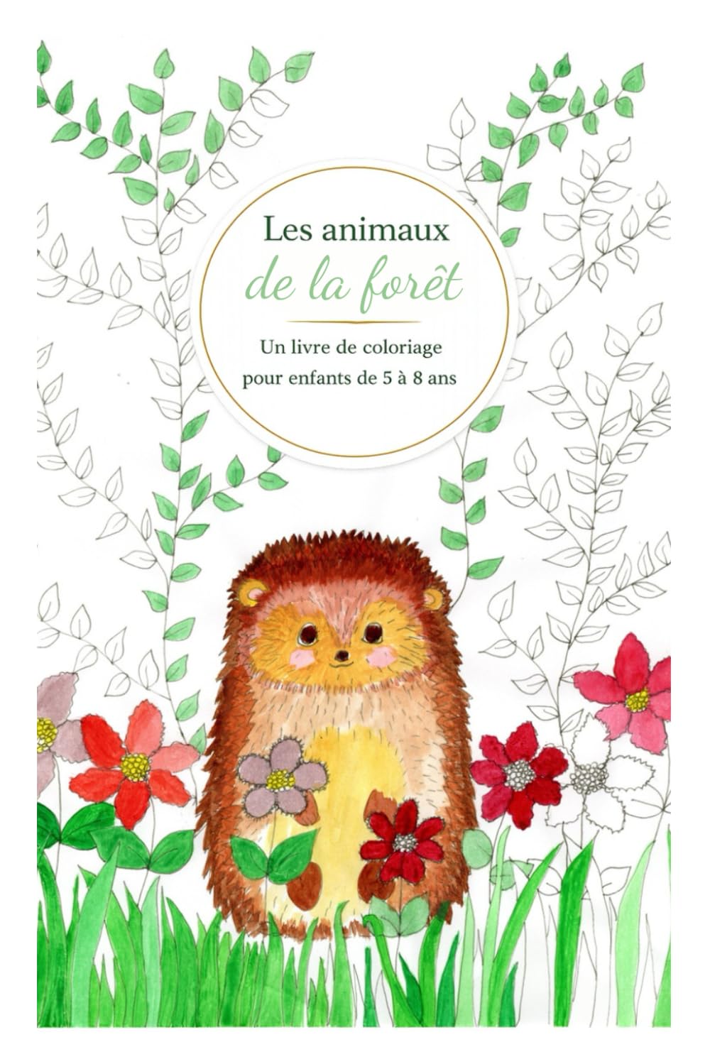 Les animaux de la forêt: Livre de coloriage pour enfants de 5 à 8 ans (Livres de coloriage par Nanie)