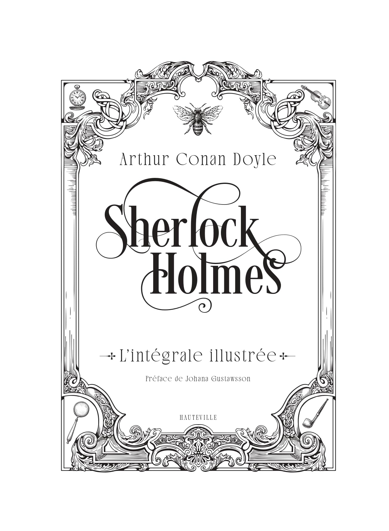 Sherlock Holmes : L'Intégrale illustrée