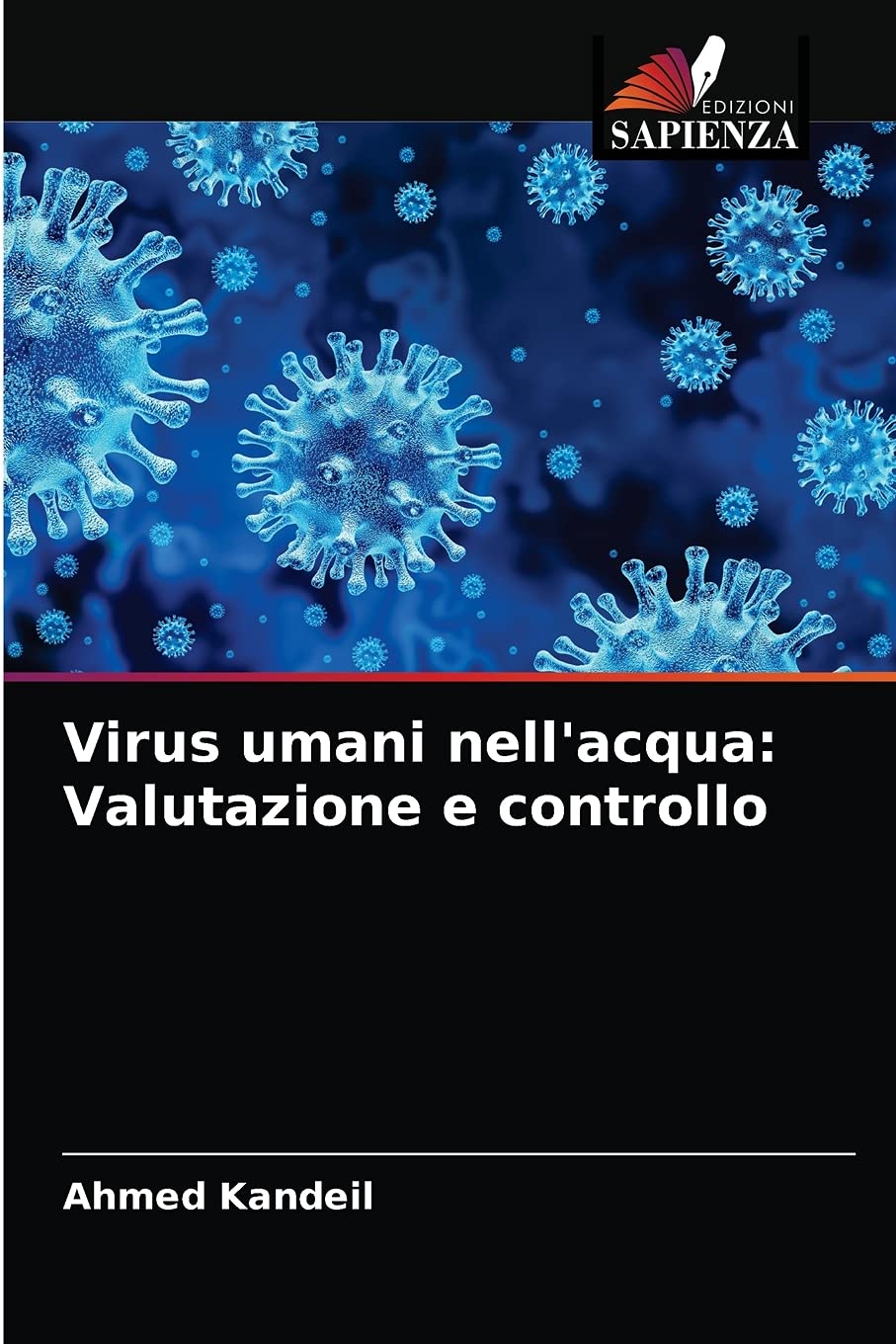 Virus umani nell'acqua: Valutazione e controllo