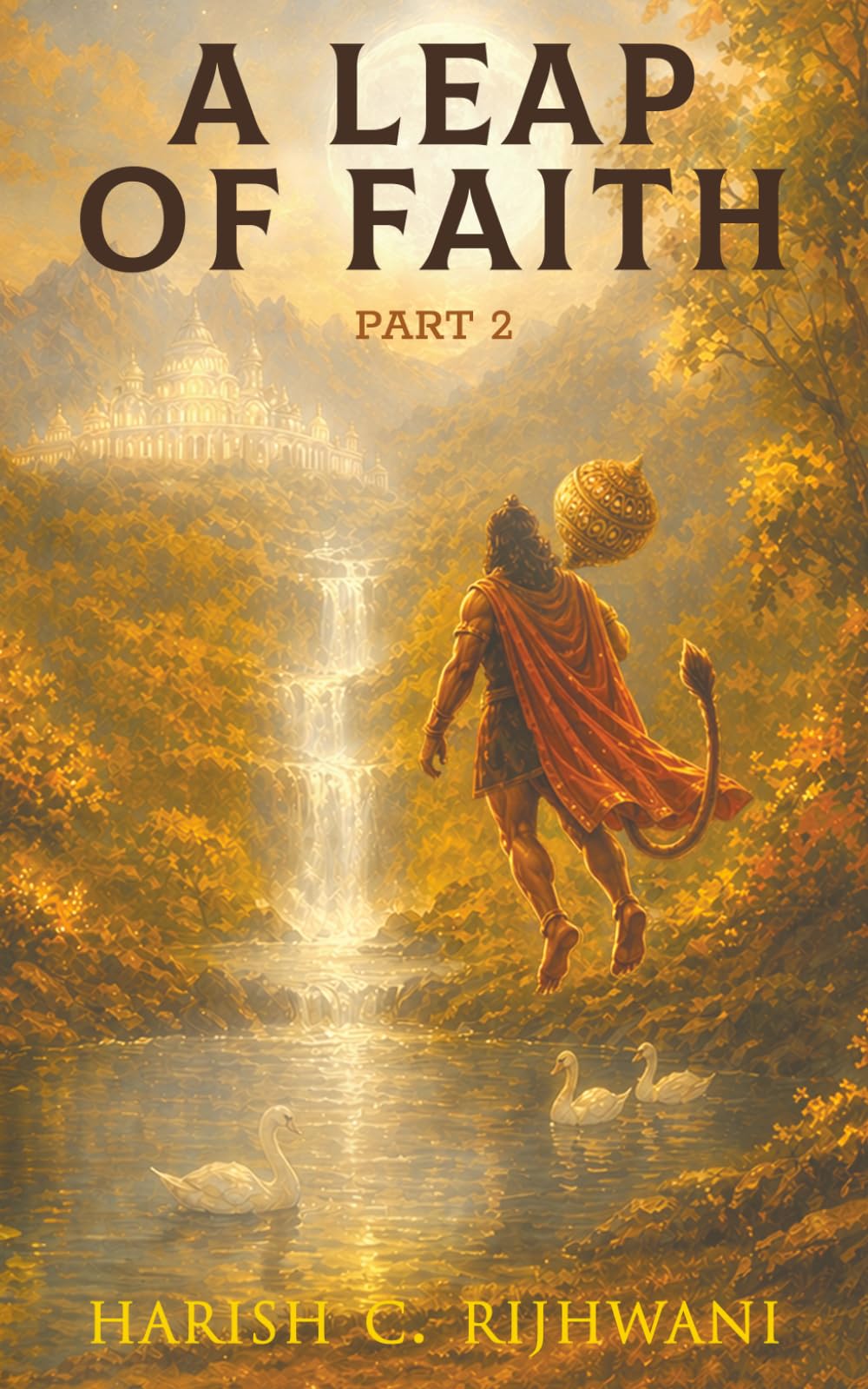 A Leap of Faith: Part - 2