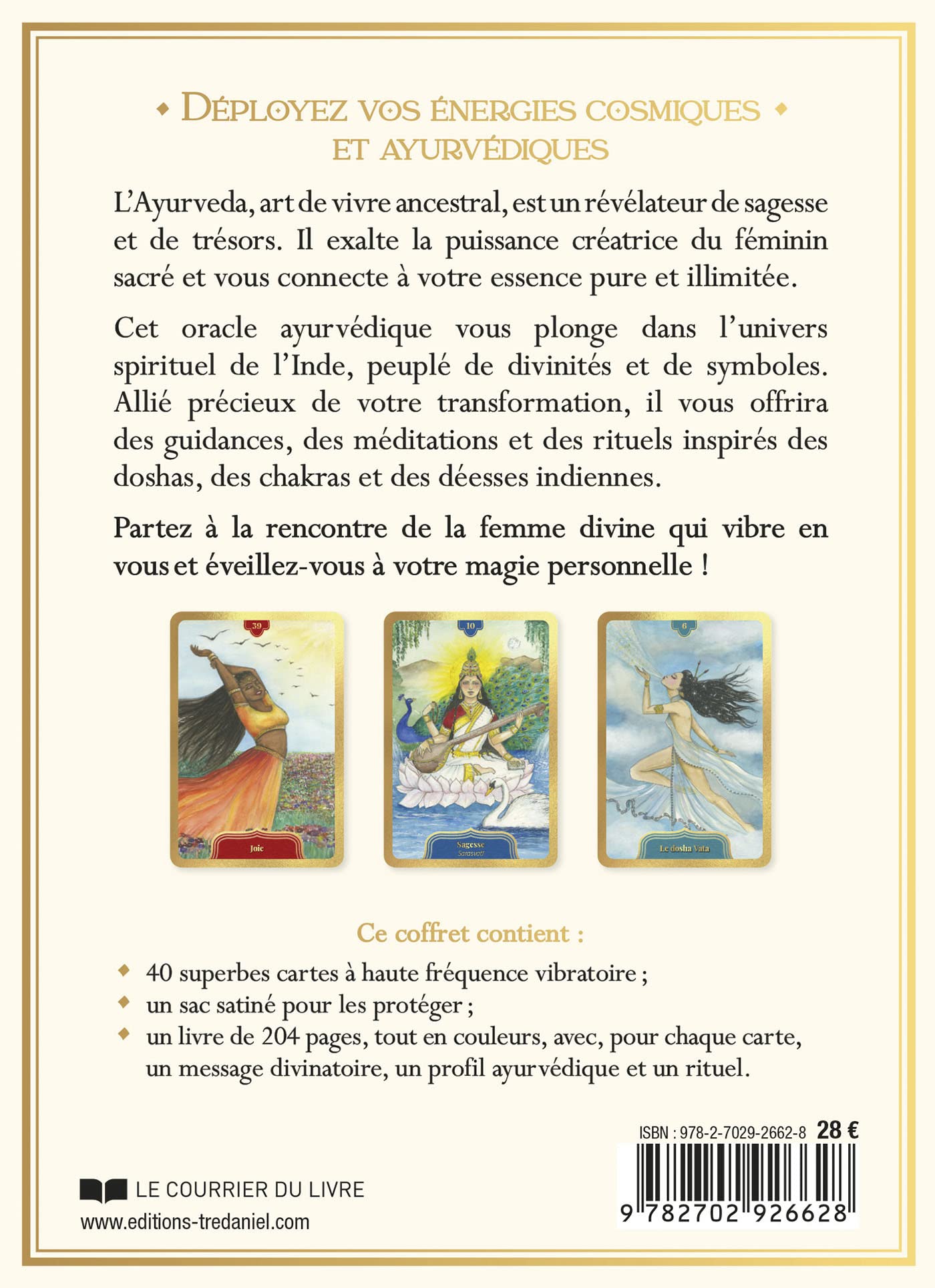 L'oracle de la femme ayurvédique: Rituels & méditations pour révéler votre déesse intérieure