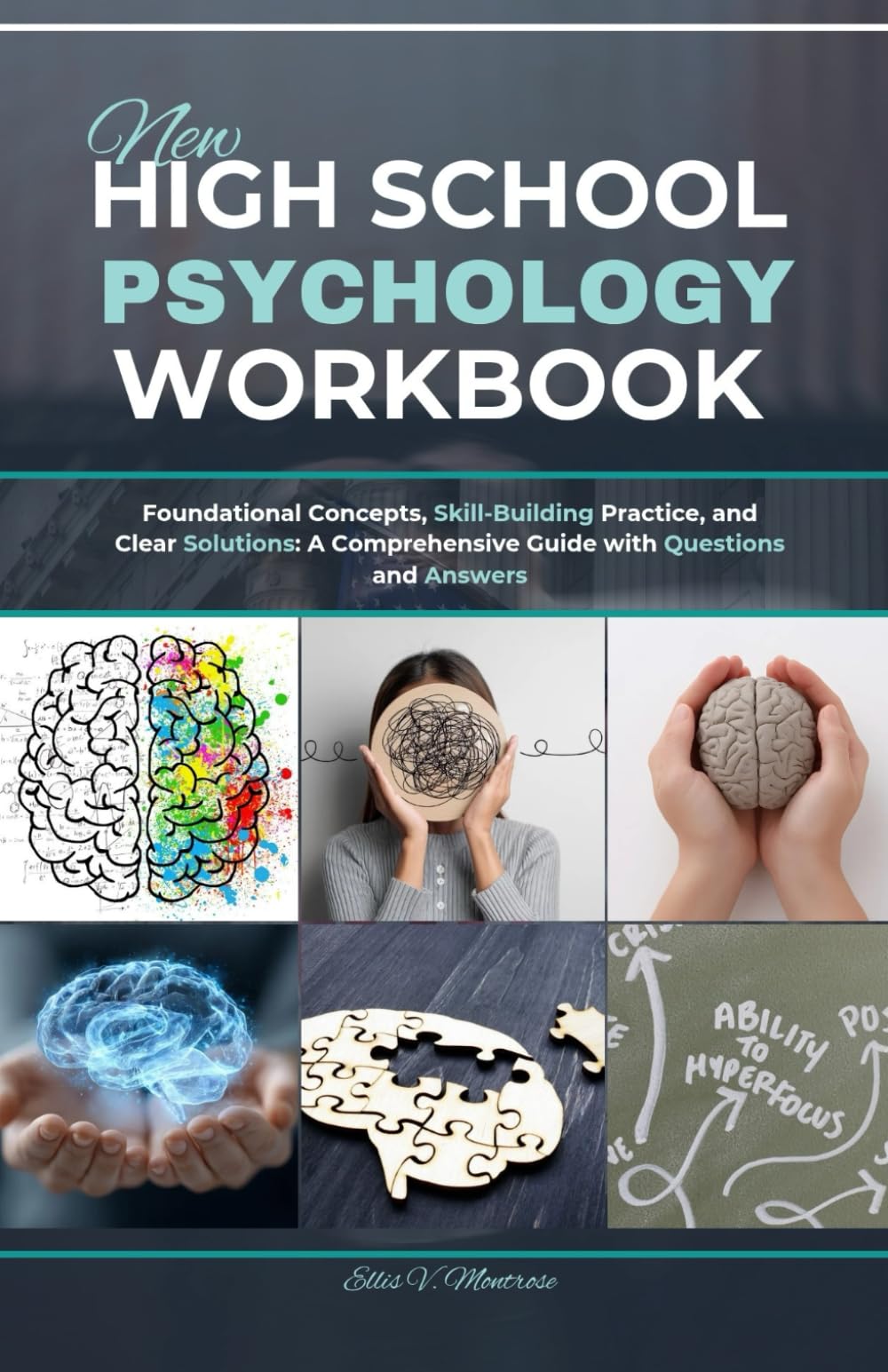 HIGH SCHOOL PHYSIOLOGY WORKBOOK: Foundational Concepts, Skill-Building Practice, and Clear Solutions: A Comprehensive Guide with Questions and Answers (NextGen Study Series)