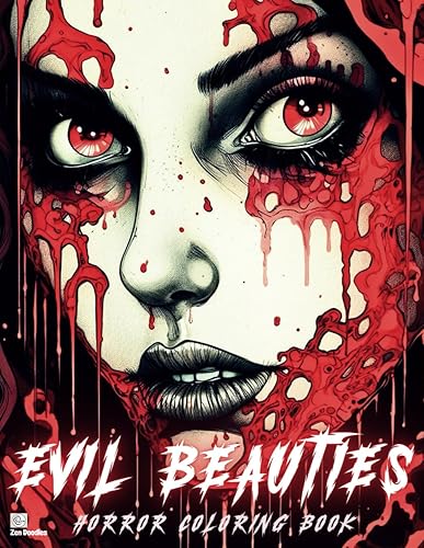 Evil Beauties Coloring Book 50 Dark Horror Inspired Fantasy Drawings for Adults Seniors and Teens