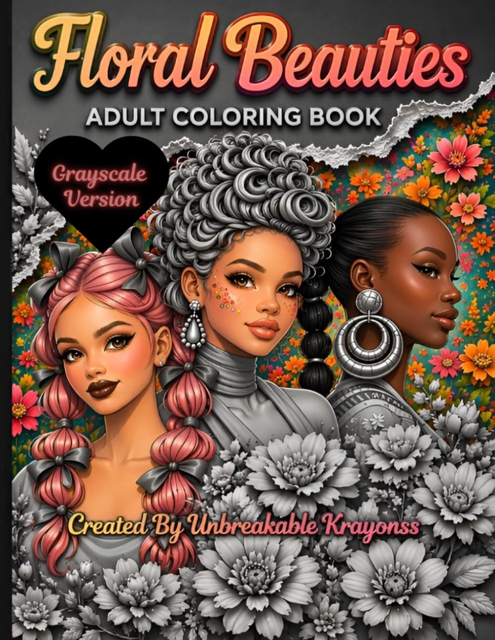 Floral Beauties Grayscale Coloring Book