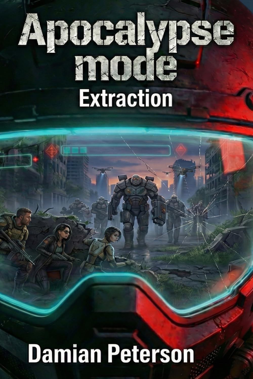 Apocalypse Mode - Extraction: A fast paced Zombie Survival LitRPG Series: 2
