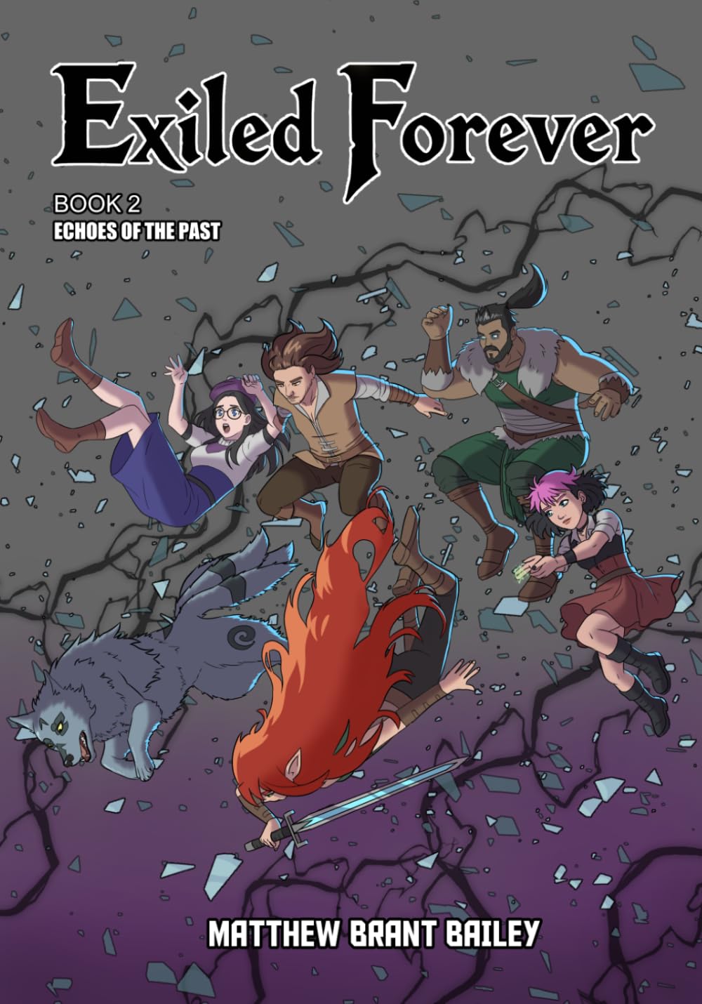 Exiled Forever: Book 2 Echoes of the Past