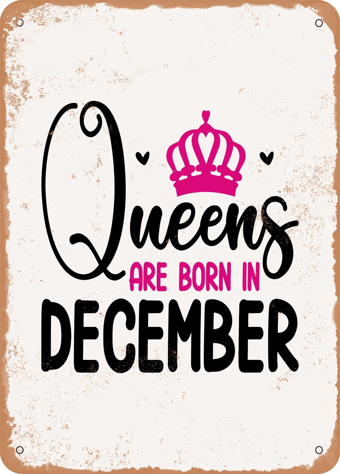 Miaomansenstore Metal Sign - Queens Are Born In December - Vintage Look Home Decor