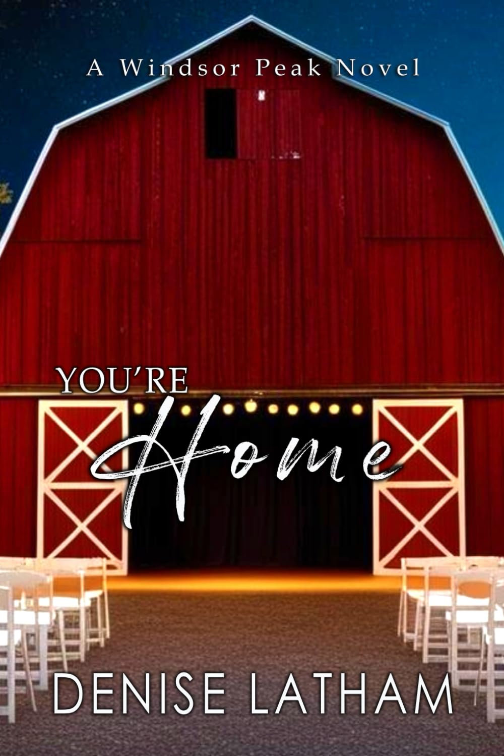You're Home: Windsor Peak Book 5