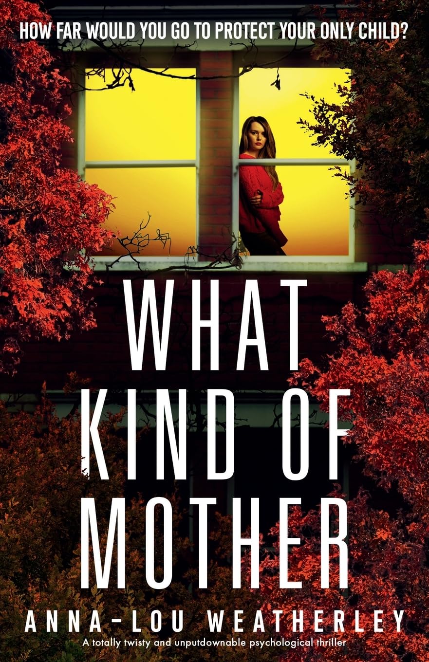 What Kind of Mother: A totally twisty and unputdownable psychological thriller: 8 (Detective Dan Riley)