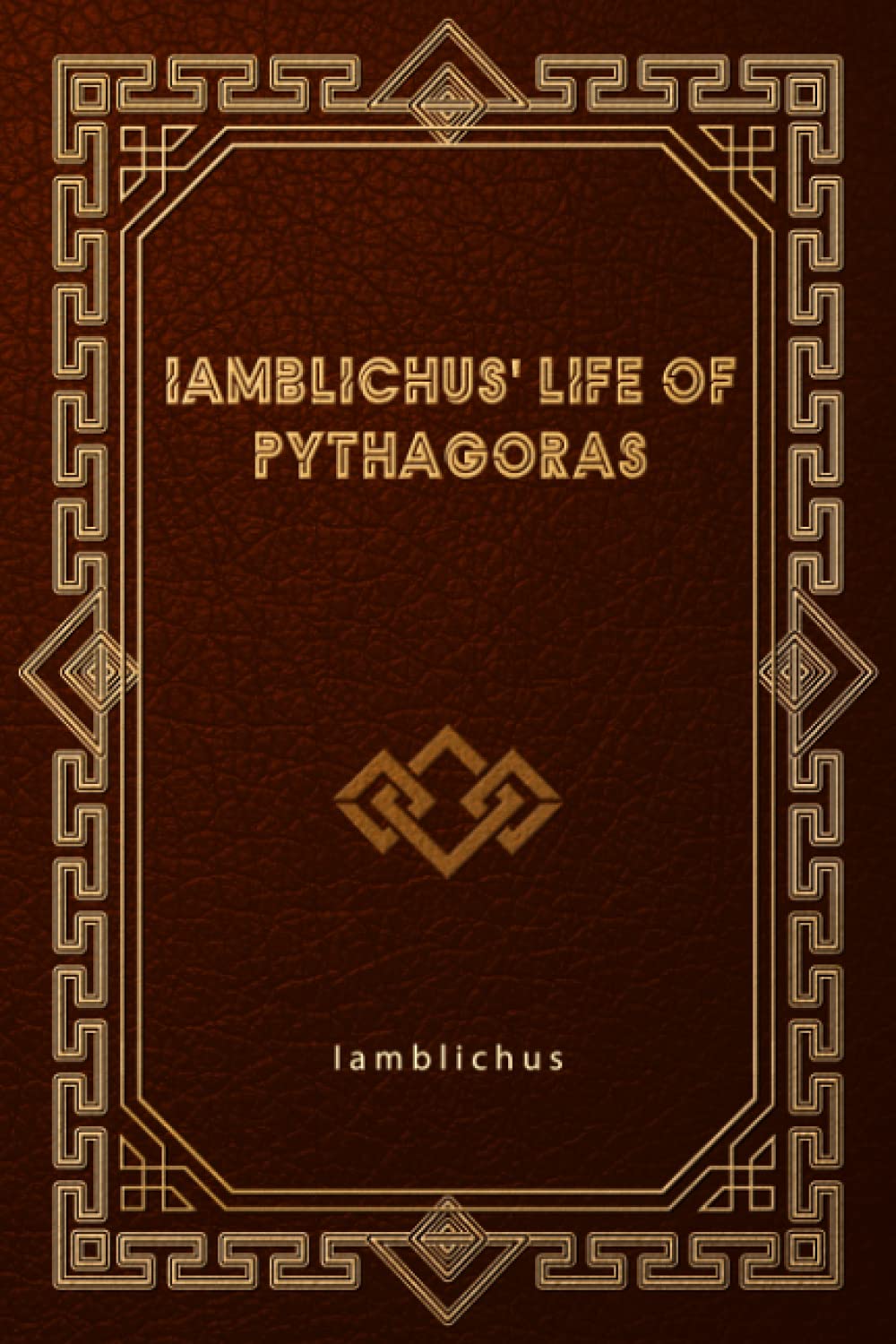 Iamblichus' Life of Pythagoras