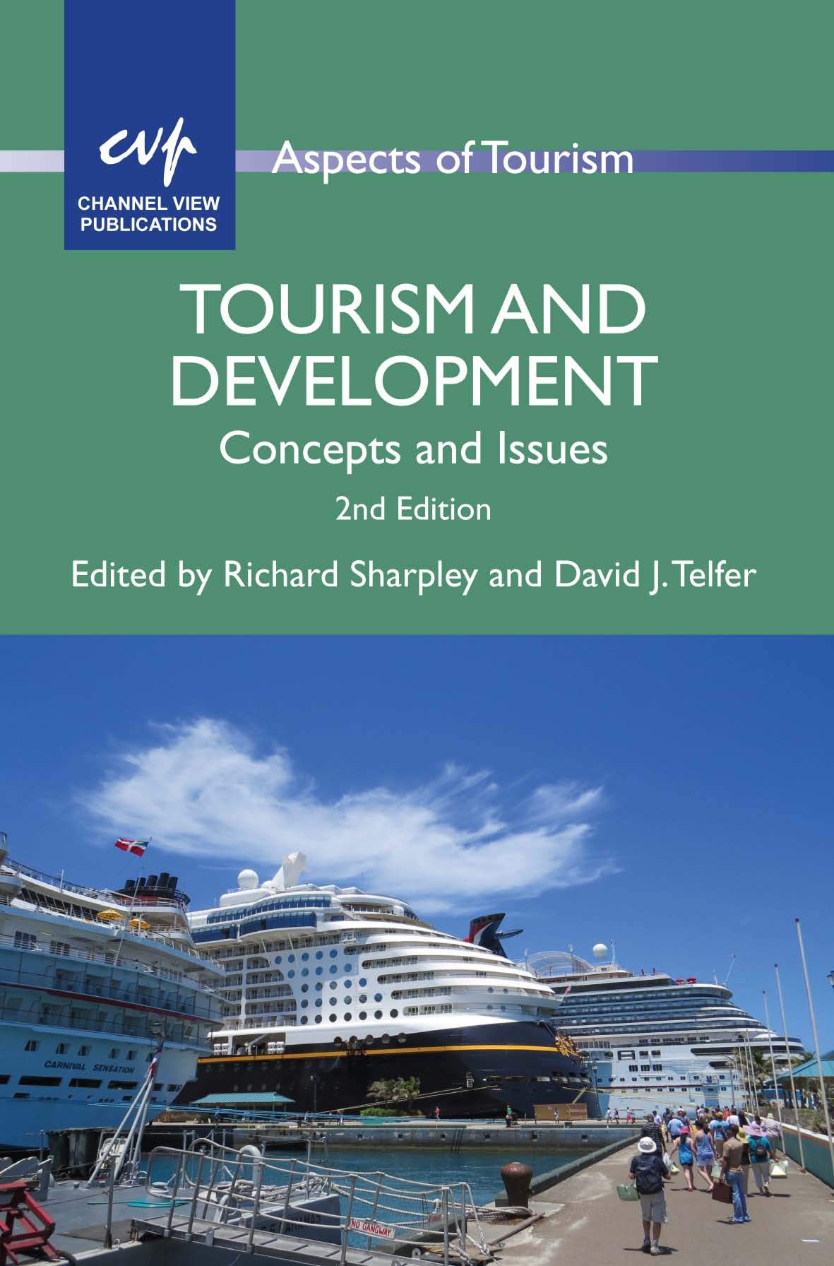 Aspects of Tourism Ser.: Tourism and Development : Concepts and Issues by ...