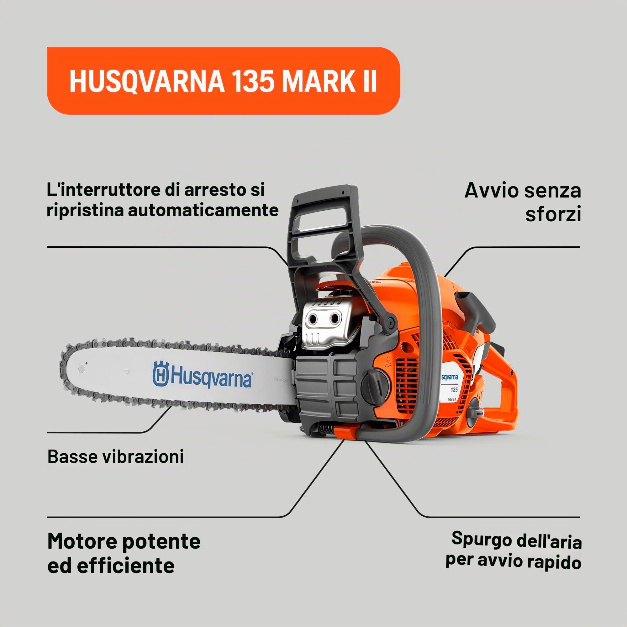Motosega a Benzina Husqvarna 135 Mark II Robusta Affidabile e Facile da usare per uso privato, lama 36 cm, cilindrata 38 cm³, 22 cavalli per un peso di soli 4.7 kg