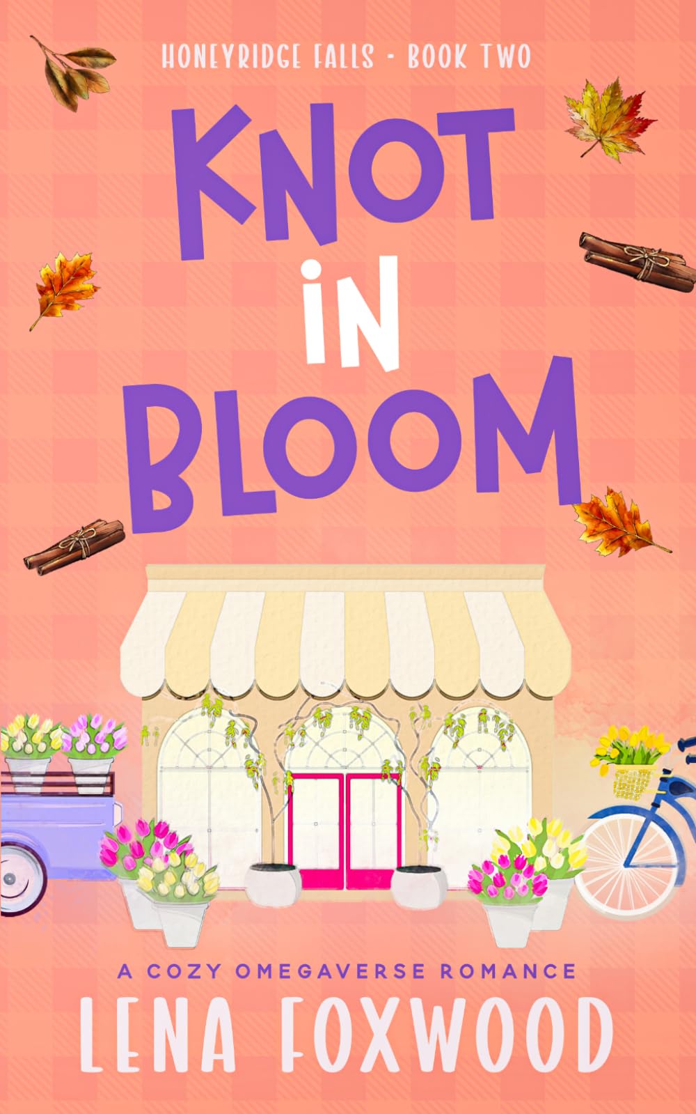 Knot in Bloom: A Cozy Omegaverse Romance (Honeyridge Falls)