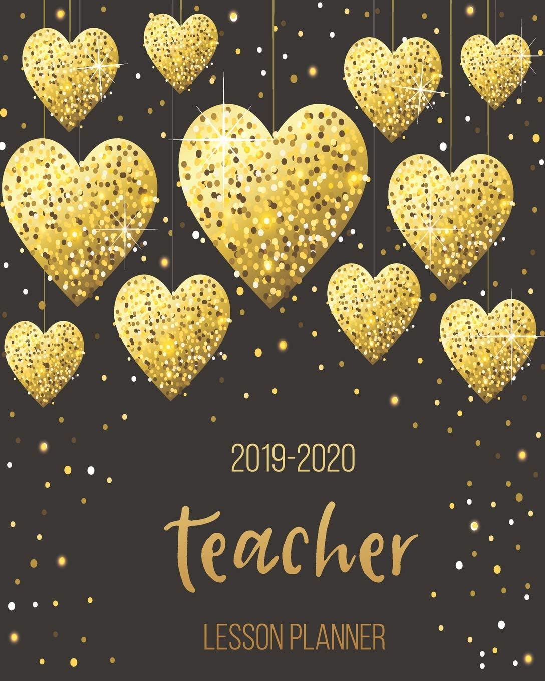 Teacher Lesson Planner 2019-2020: Academic Teacher Planner Checklist Notebook Diary Organizer | Calendar August 19 - July 20 | Record 7 Subject ... Monthly, Weekly and Daily Personalised