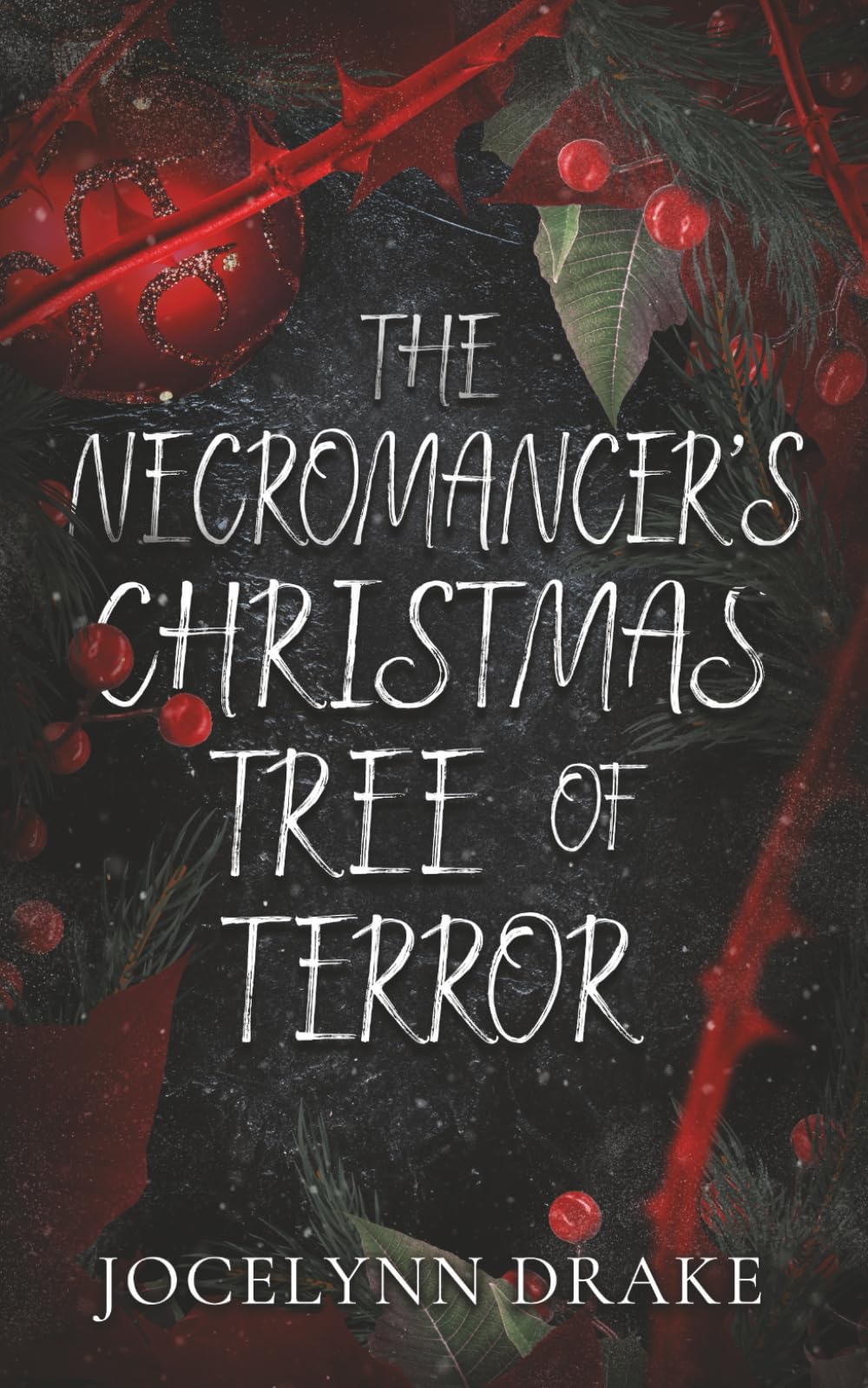The Necromancer's Christmas Tree of Terror (Princes of Mayhem)