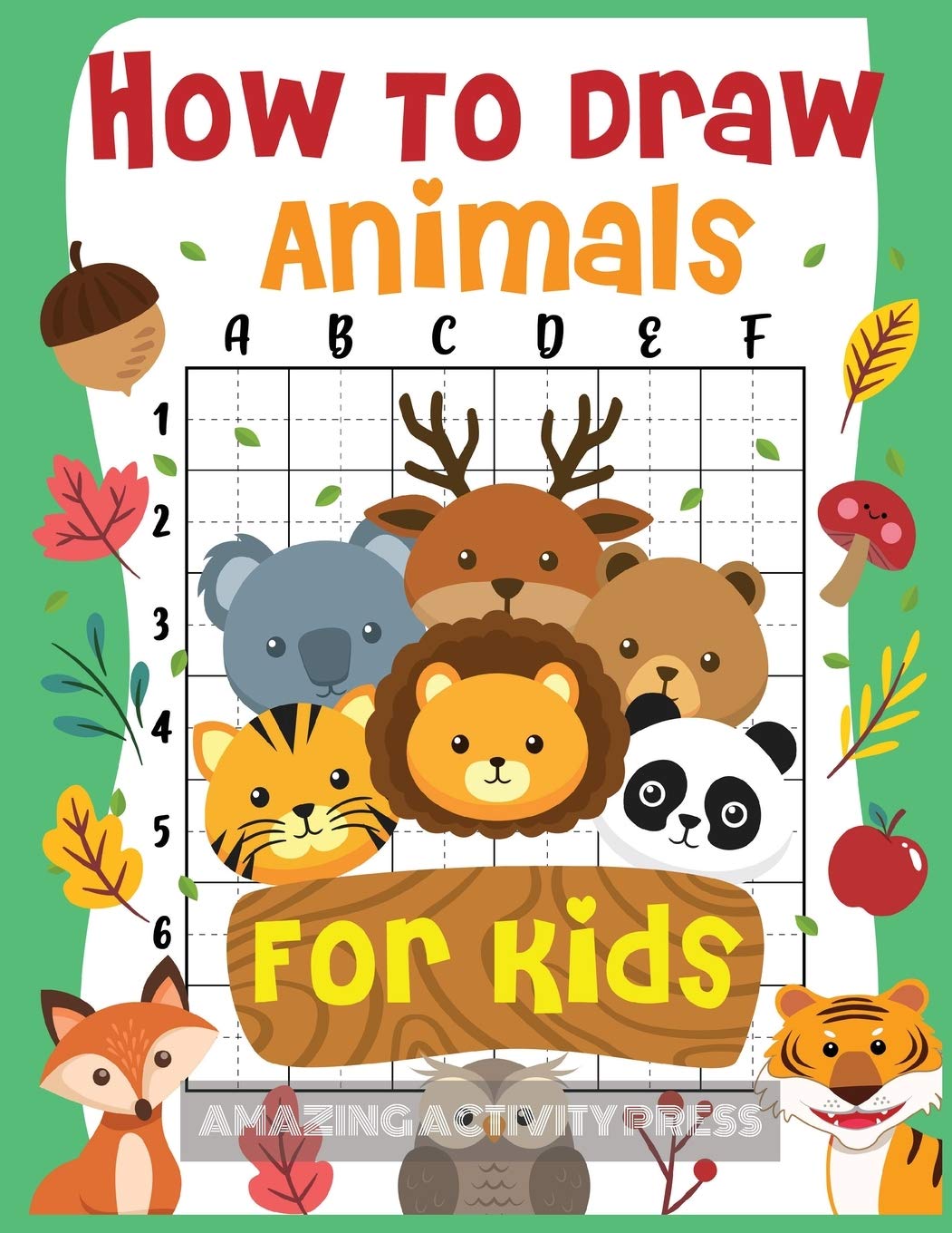 Room Three Ltd How to Draw Animals for Kids: The Fun and Simple Step by Step Drawing Book for Kids to Learn to Draw All Kinds of Animals (How to Draw for Boys and Girls)