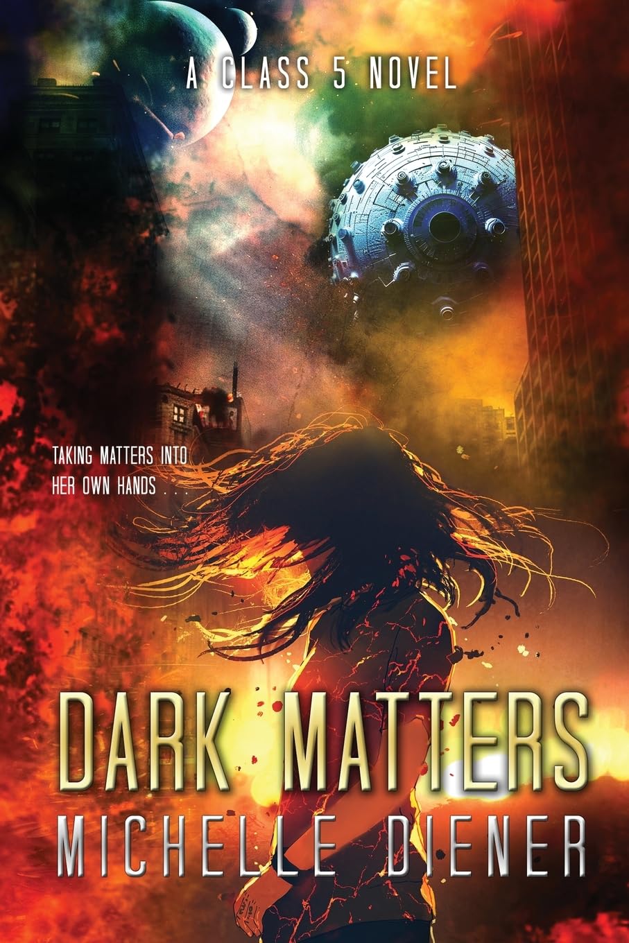 Dark Matters (Class 5 Series)