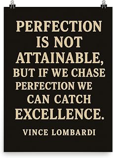 Vince Lombardi Quotes Wall Decor - Inspirational Wall Art Motivation Poster | Chase Perfection Catch Excellence Quote | Office Decor Gift